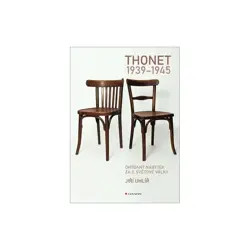 Michael Thonet - Ohýbaný nábytek za 2. světové války