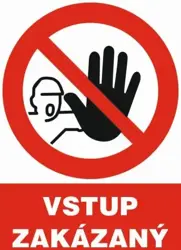 Vstup zakázaný - plastová